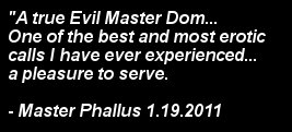 Testamonial Mstr Phallus 1.19.2011